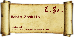 Bahis Zsaklin névjegykártya